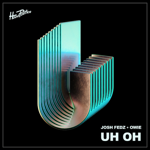 owie, Josh Fedz - Uh Oh